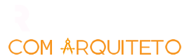 Reforme com o Arquiteto Reforme com o Arquiteto
